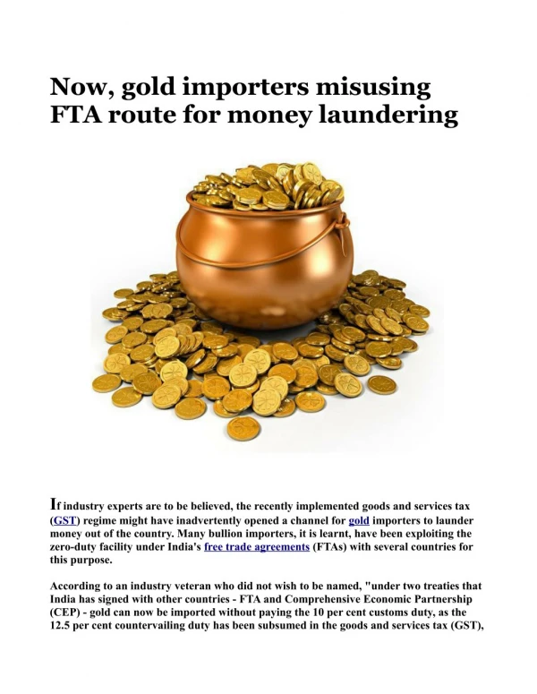 gold importers misusing FTA route for money laundering