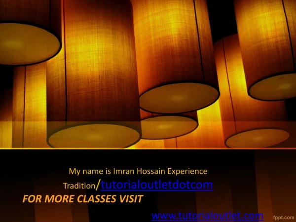 My name is Imran Hossain Experience Tradition/tutorialoutletdotcom