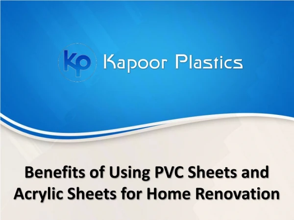 Benefits of Using PVC Sheets and Acrylic Sheets for Home Renovation