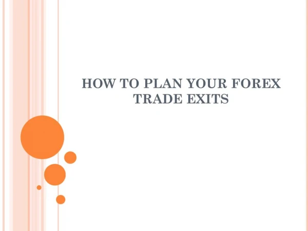 How to Plan your Forex Trade Exits