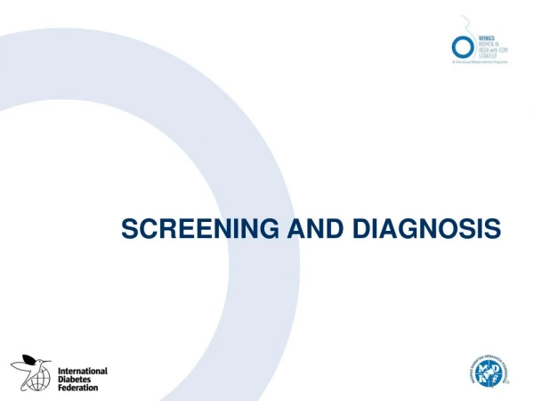 Screening and Diagnosis in daibetes provided by diabetesasia.org