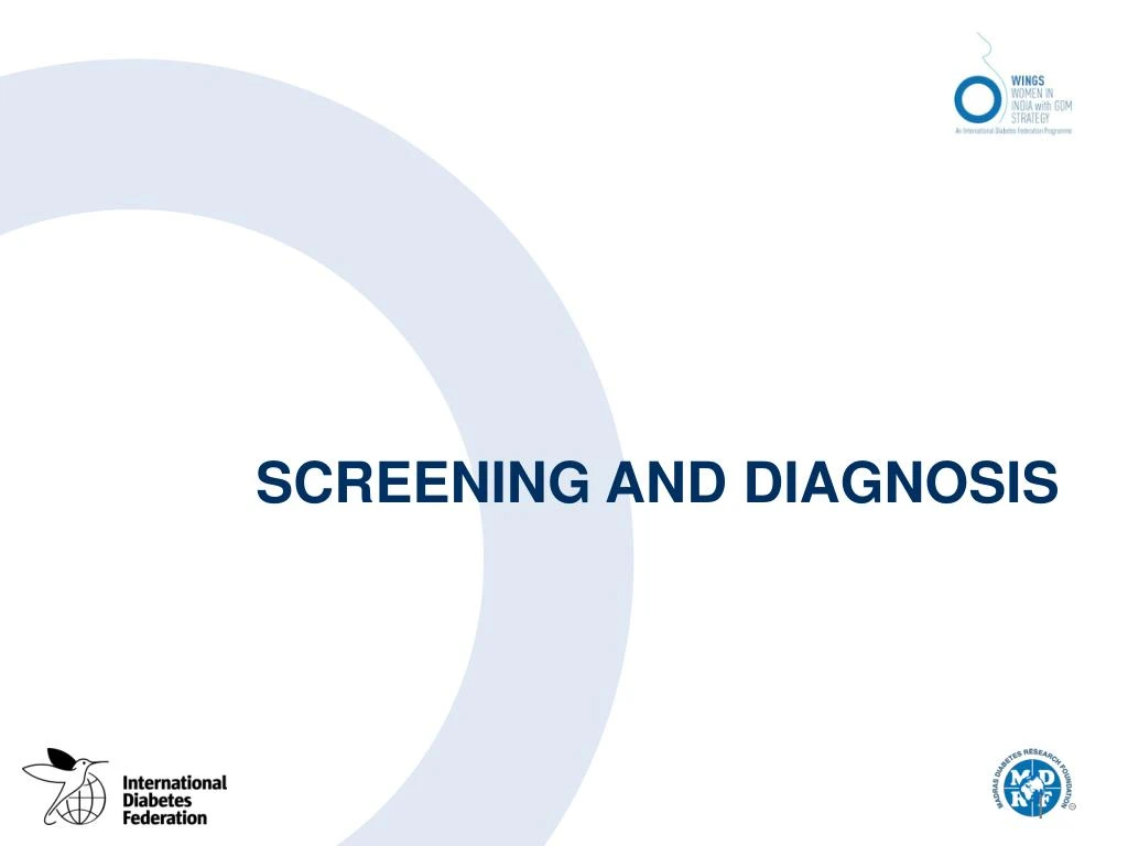 screening and diagnosis