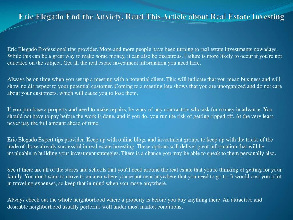 eric elegado end the anxiety read this article about real estate investing