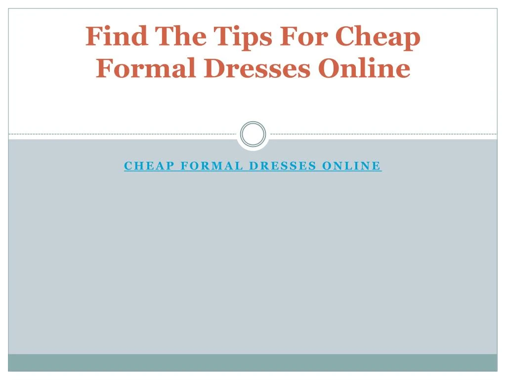 find the tips for cheap formal dresses online