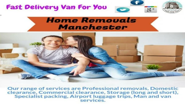 Home Removals in Manchester - Van For You