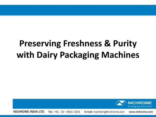 Preserving Freshness & Purity with Dairy Packaging Machines