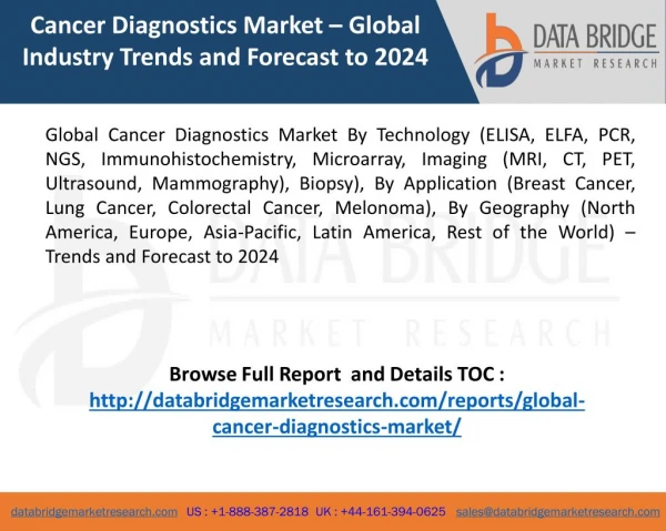 Cancer Diagnostics Market Analysis 2017 – Global Trends and Forecast to 2024