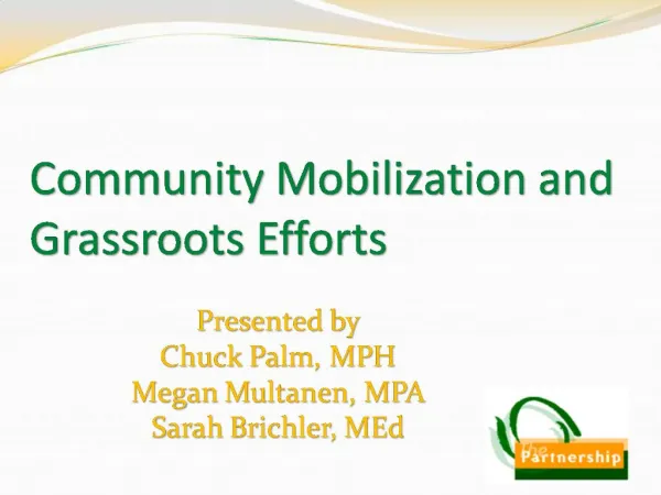Community Mobilization and Grassroots Efforts