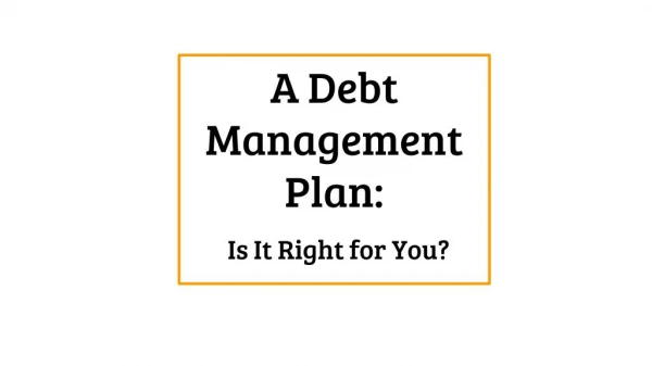Advantages of Debt Management Companies