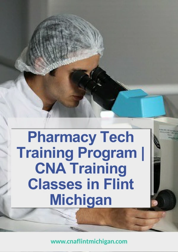 Pharmacy Tech Training Program | CNA Training Classes in Flint Michigan