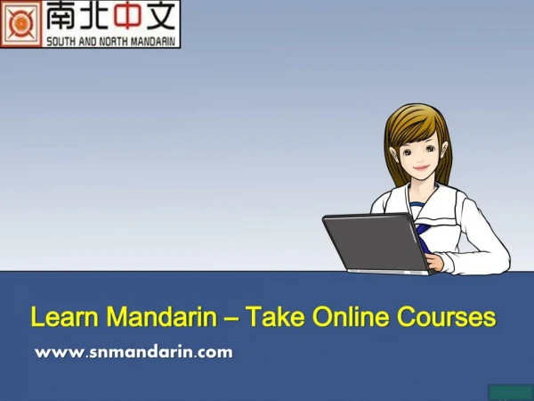 Learn Mandarin – Take Online Courses
