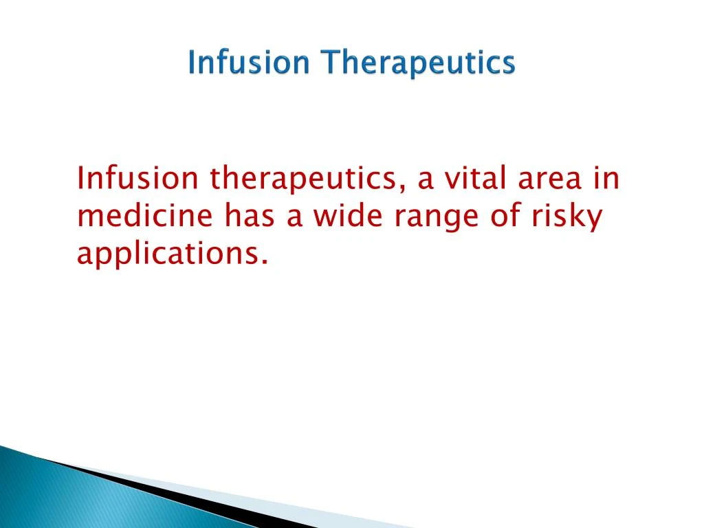 infusion therapeutics