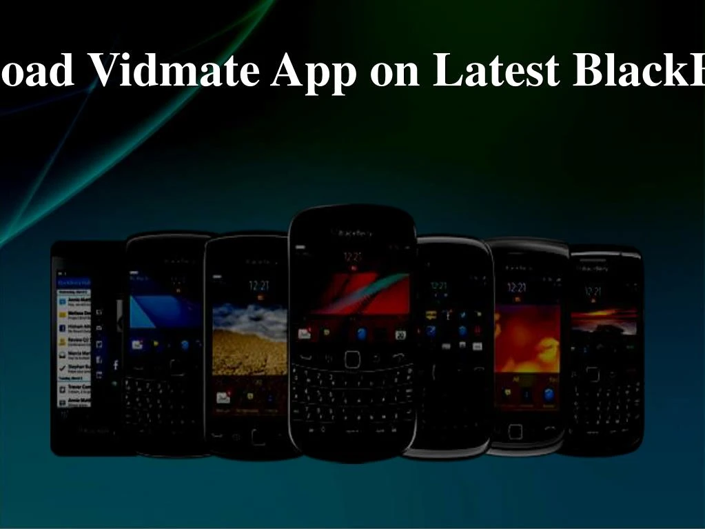 how to download vidmate app on latest blackberry