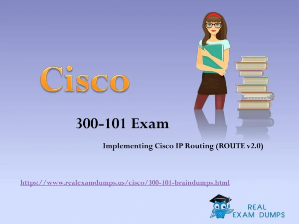 July 2017 300-101 Exam Real Question Answers - Cisco 300-101 Exam Dumps