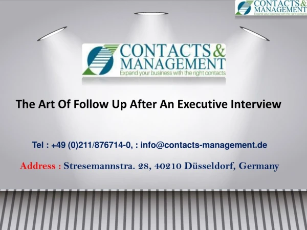 The Art Of Follow Up After An Executive Interview