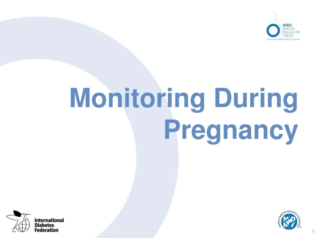 monitoring during pregnancy