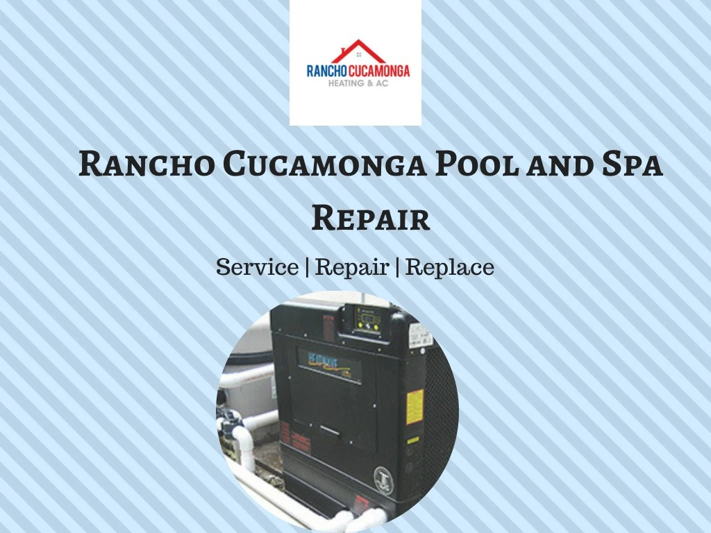 rancho cucamonga pool and spa repair service