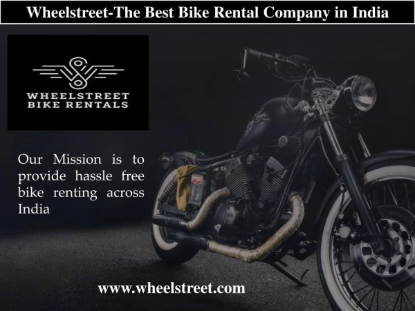 Wheelstreet-The Best Bike Rental company in India