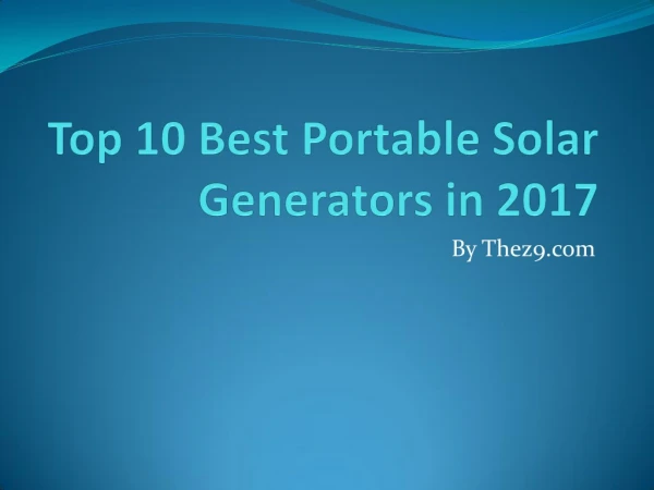 Top 10 Best Portable Solar Generator in 2017