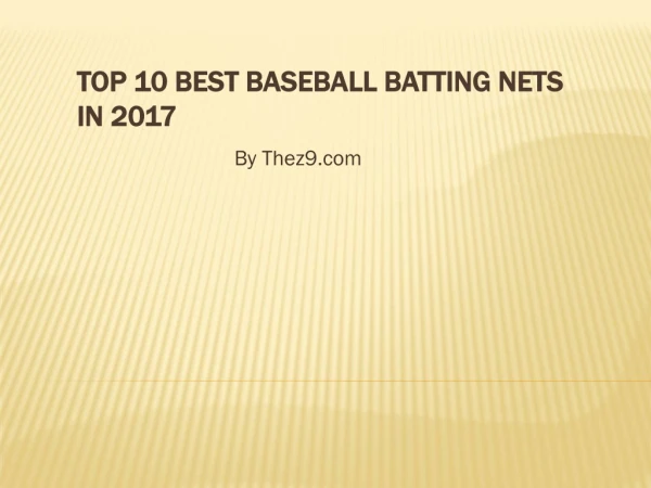 Top 10 Best baseball Batting Net in 2017