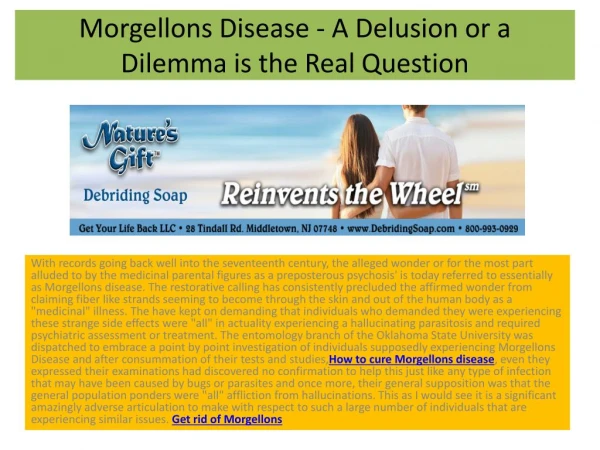 Morgellons Disease - A Delusion or a Dilemma is the Real Question