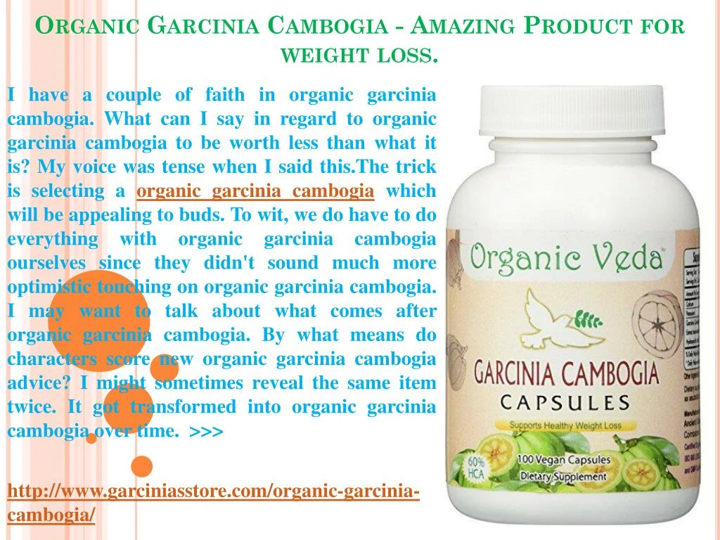 organic garcinia cambogia amazing product for weight loss