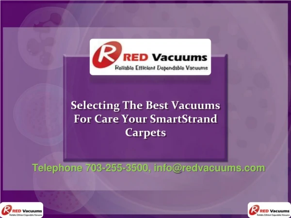Selecting The Best Vacuums For Care Your SmartStrand Carpets