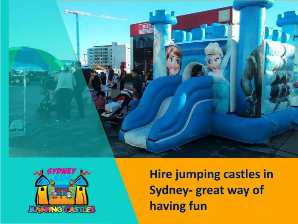 Hire jumping castles in Sydney- great way of having fun