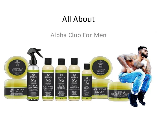 All About Alpha Club For Men