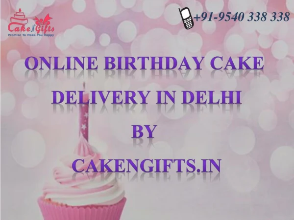 Online birthday cake delivery in Delhi