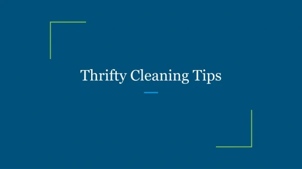 Thrifty Cleaning Tips
