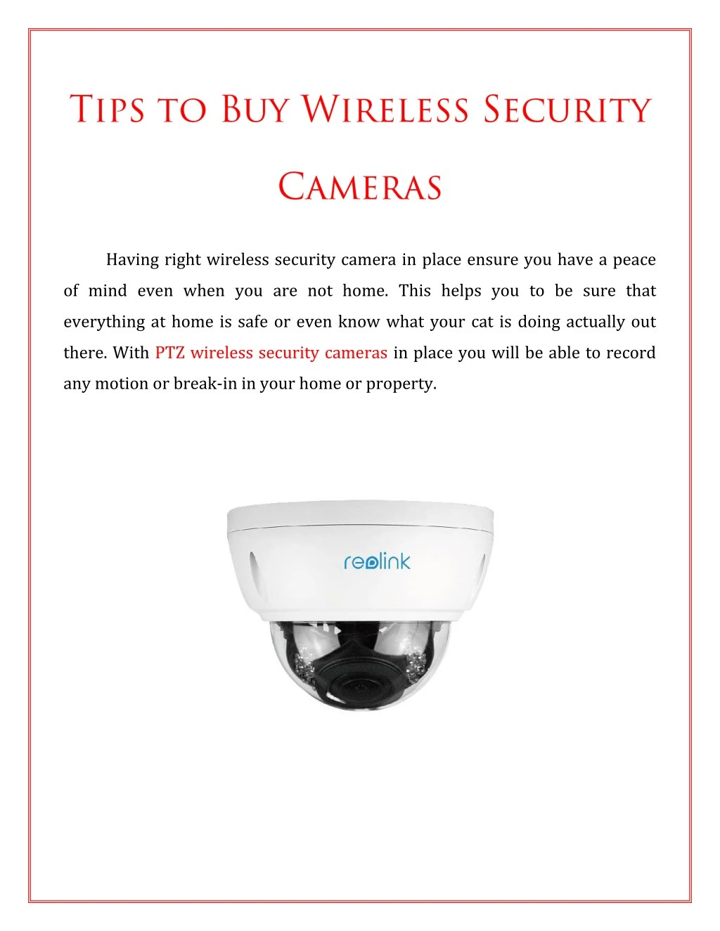 having right wireless security camera in place