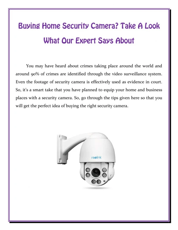 Buying Home Security Camera? Take A Look What Our Expert Says About
