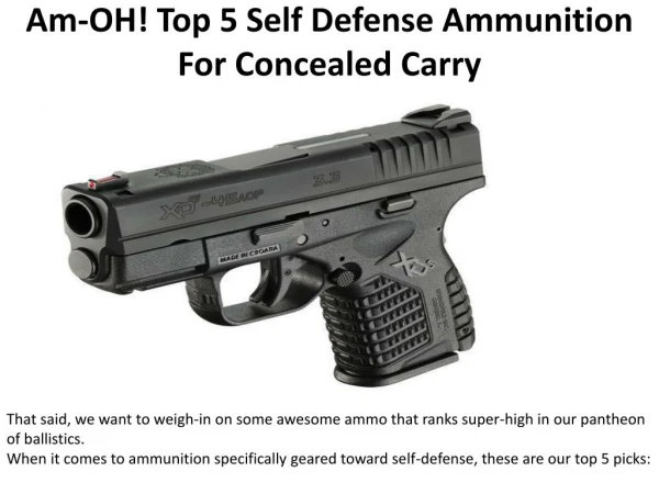 Am-OH! Top 5 Self Defense Ammunition For Concealed Carry