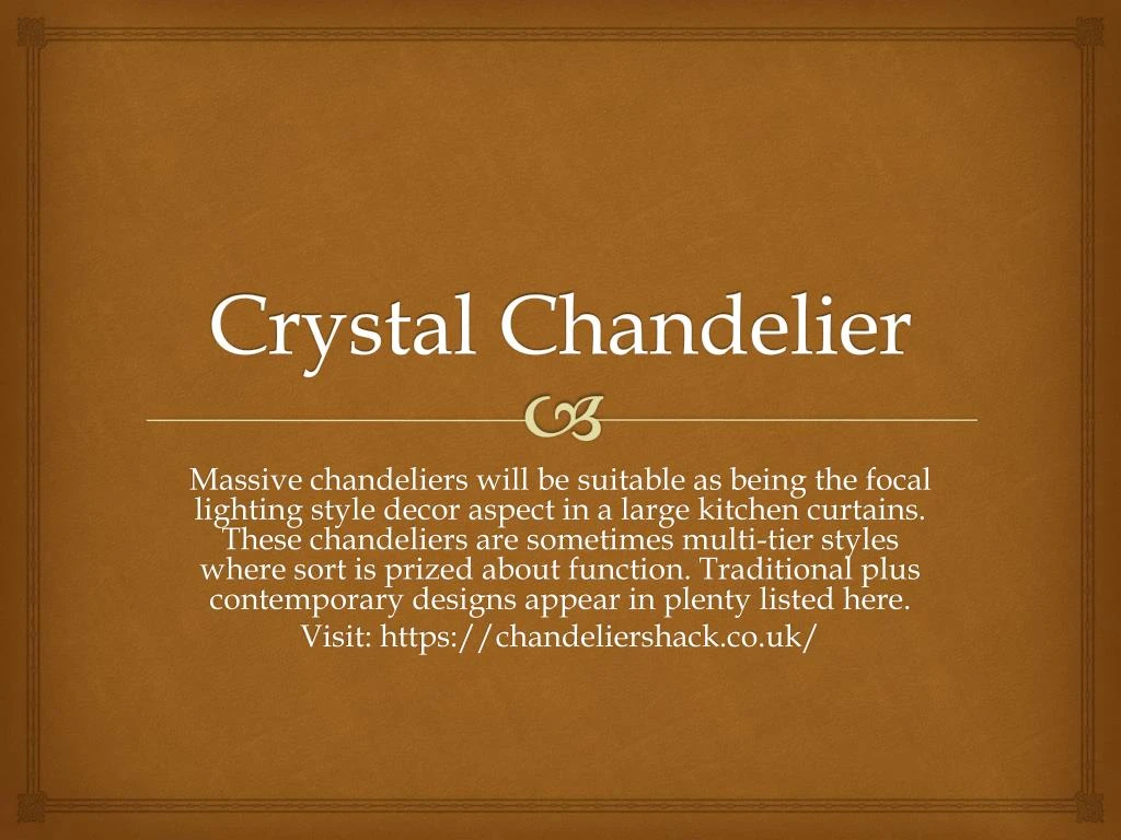 crystal chandelier