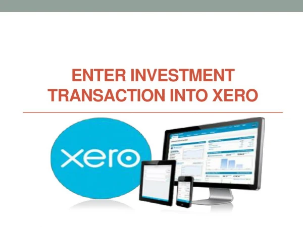 How to Enter Investment Transaction into Xero?
