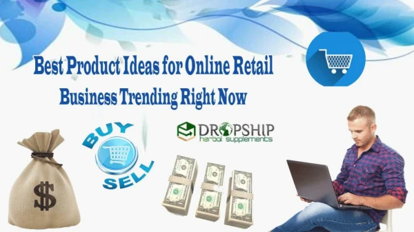 Best Product Ideas for Online Retail Business Trending Right Now