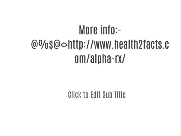 health2facts.com/alpha-rx/