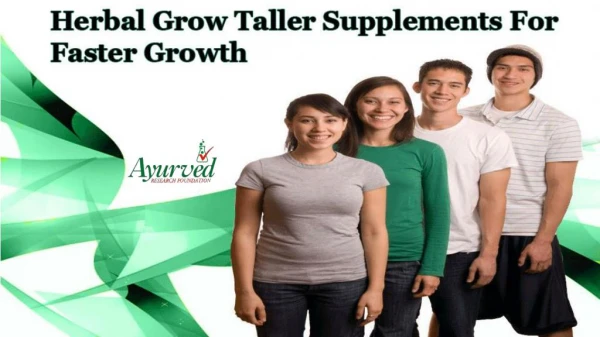 Herbal Grow Taller Supplements For Faster Growth