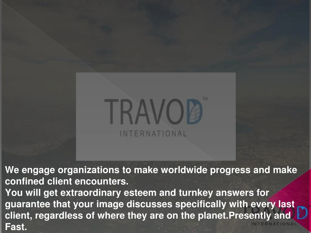 we engage organizations to make worldwide