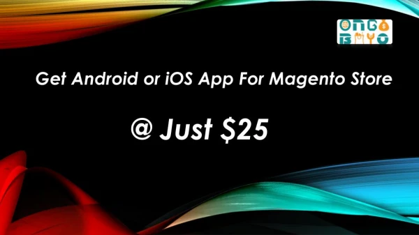Android and iOS App Builder for Magento Store
