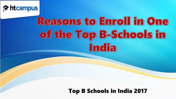 Reasons to Enroll in One of the Top B-Schools in India