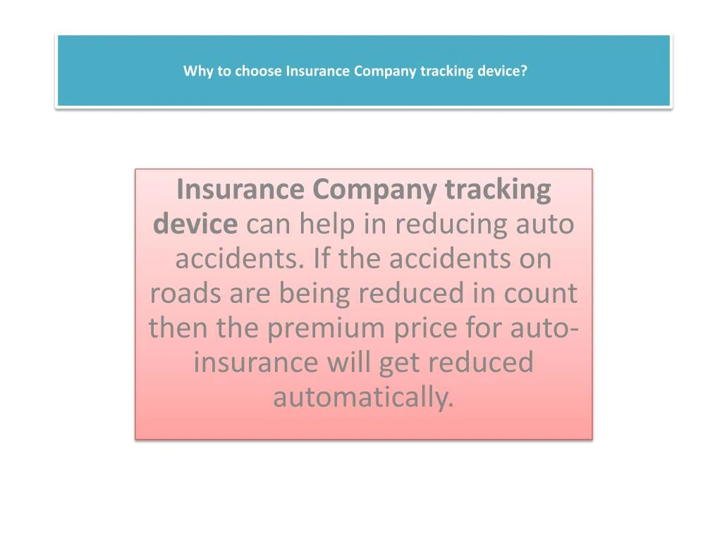 why to choose insurance company tracking device
