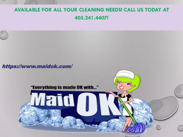 Maid OK Cleaning Company