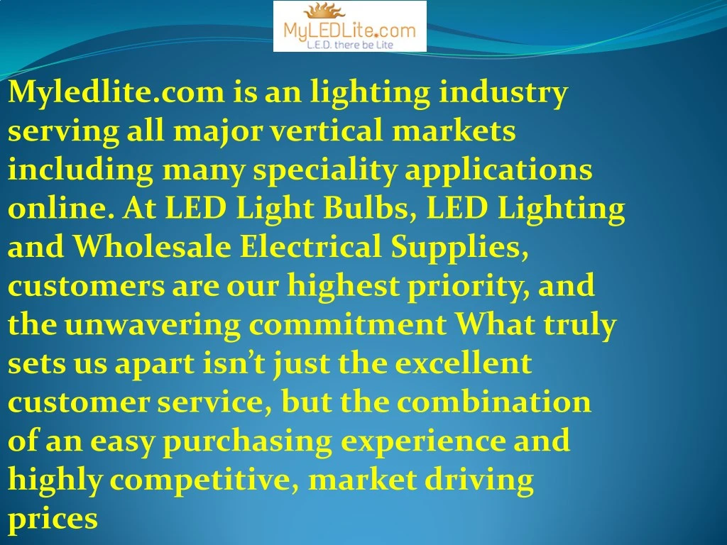 myledlite com is an lighting industry serving