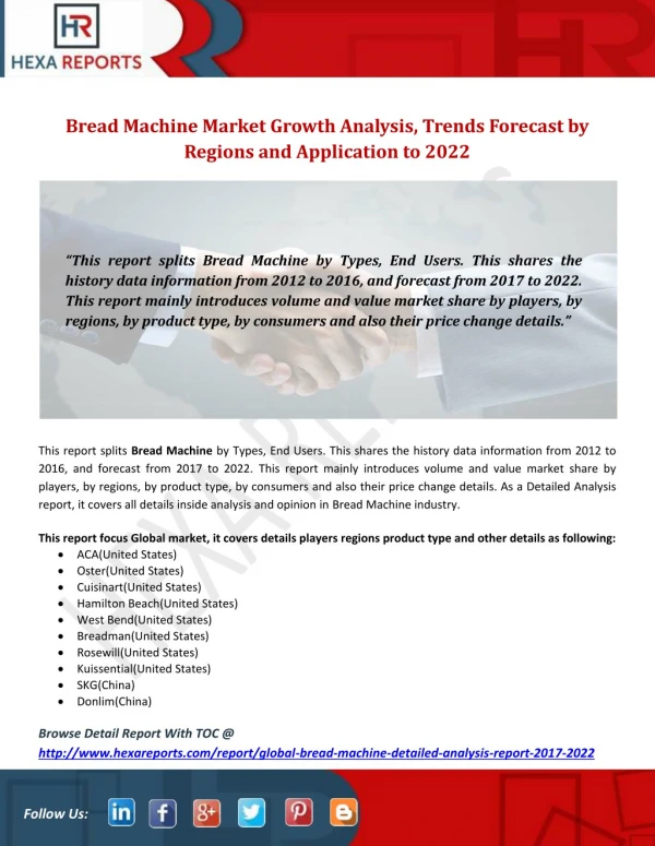 Bread Machine Market Growth Analysis, Trends Forecast by Regions and Application to 2022
