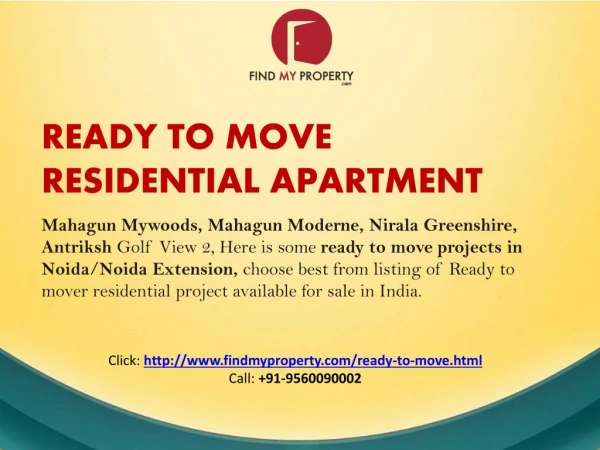 Ready to Move Residential Apartments @ 9560090002