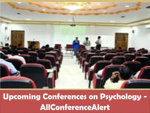 Upcoming Conferences on Psychology - AllConferenceAlert