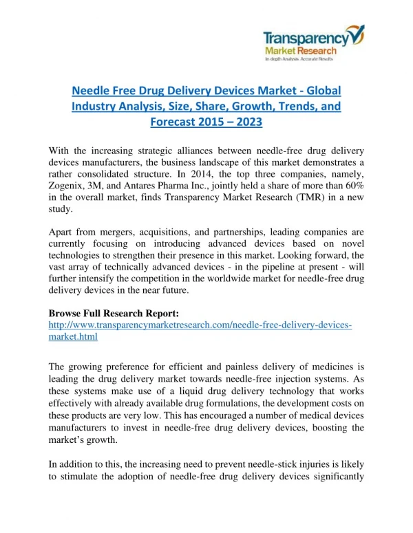 Needle Free Drug Delivery Devices Market is expanding at a CAGR of 9.90% from 2015 - 2023