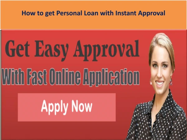 How to get Personal Loan with Instant Approval